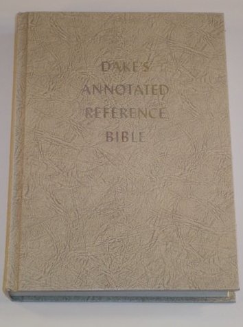 Dake Annotated Reference Bible Large Print