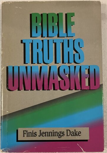 Pre-Owned - Collectors Bible Truths Unmasked FIRST PRINTING